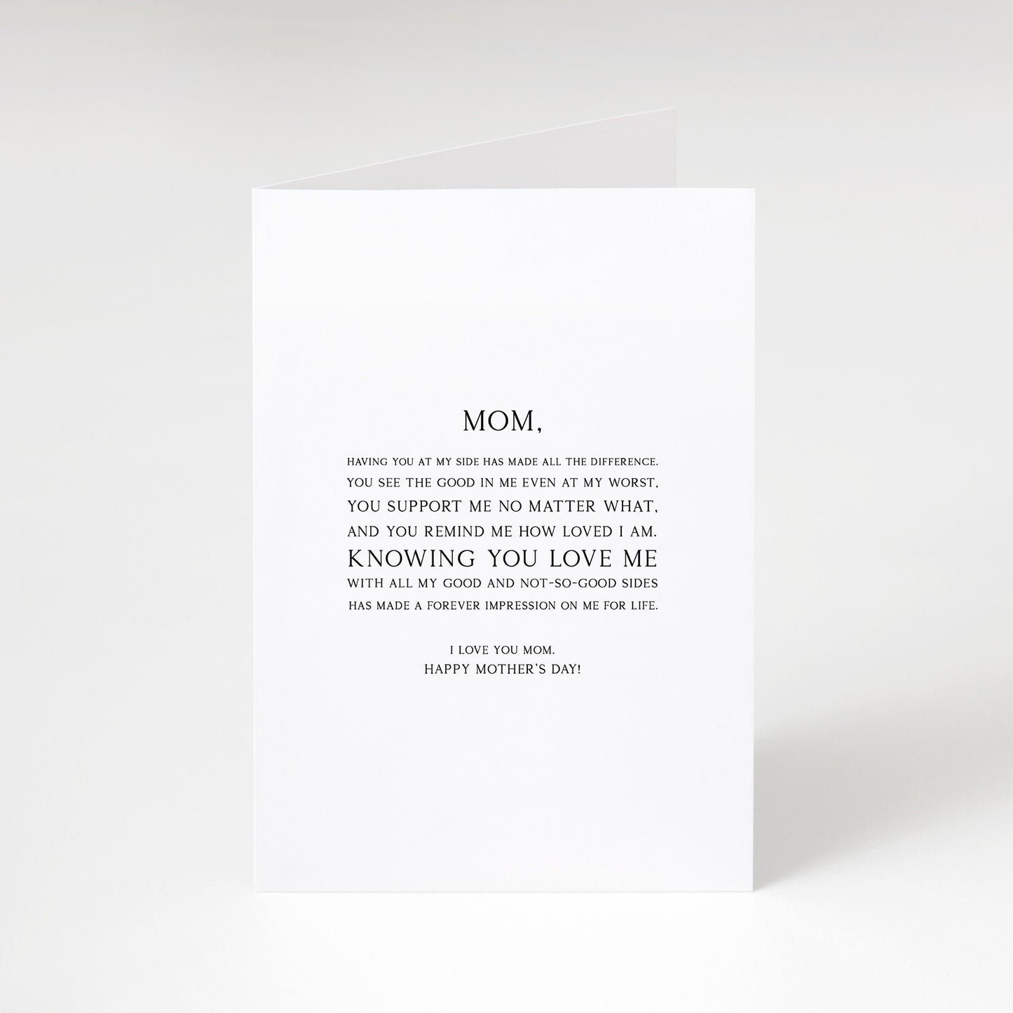 Mom having you at my side Mother’s Day Card