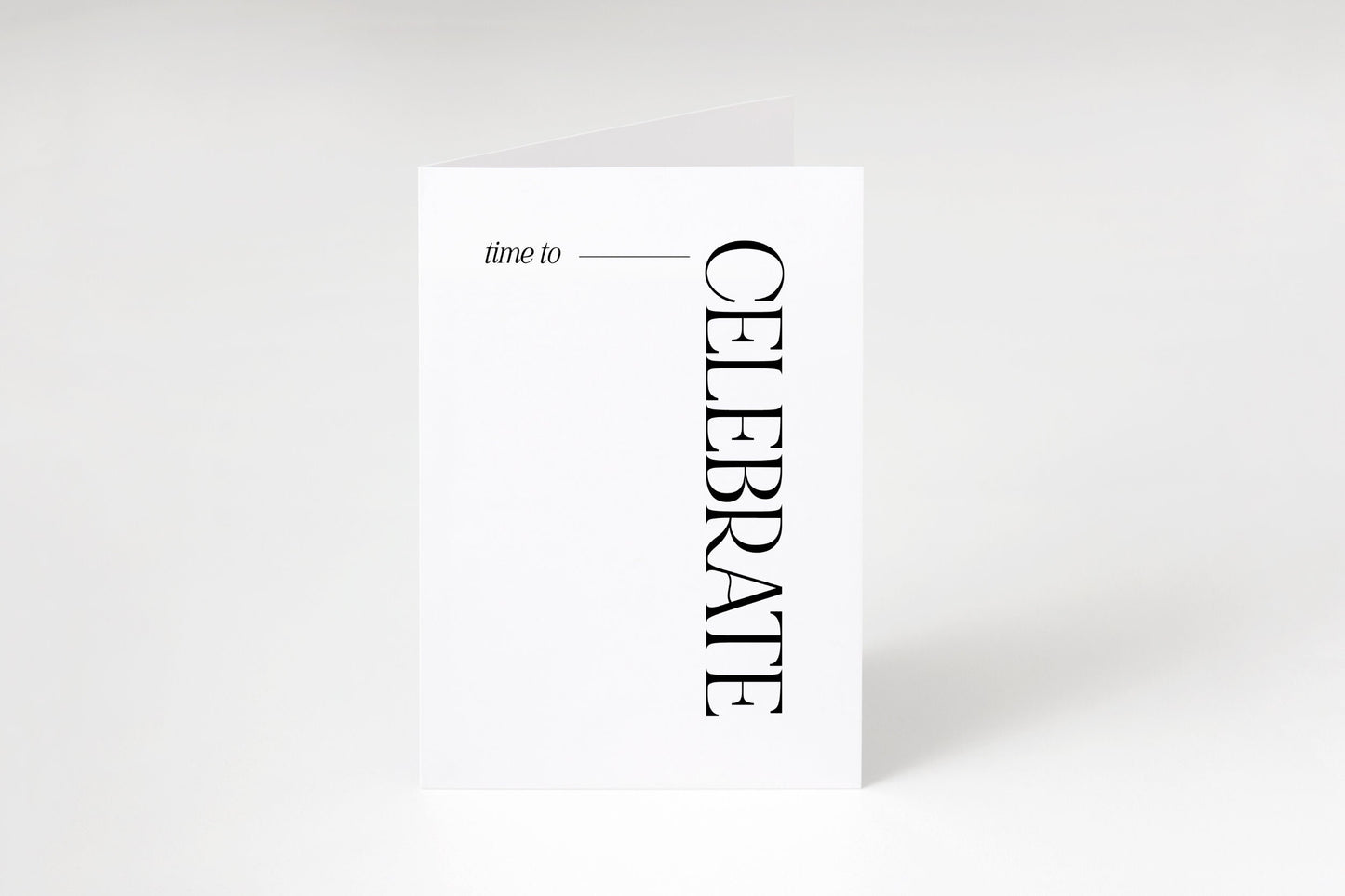 Time to celebrate congratulations birthday card