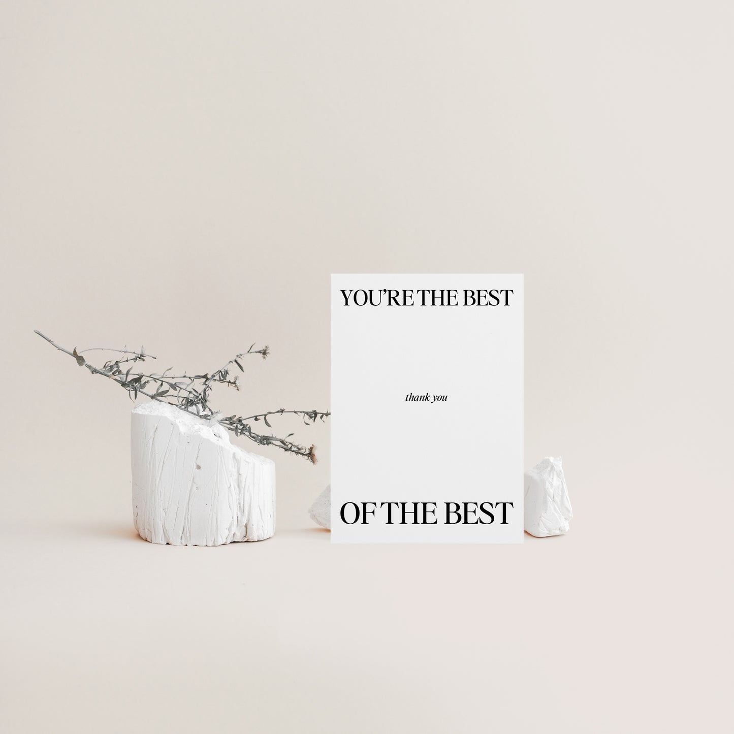 You’re the best of the best thank you card