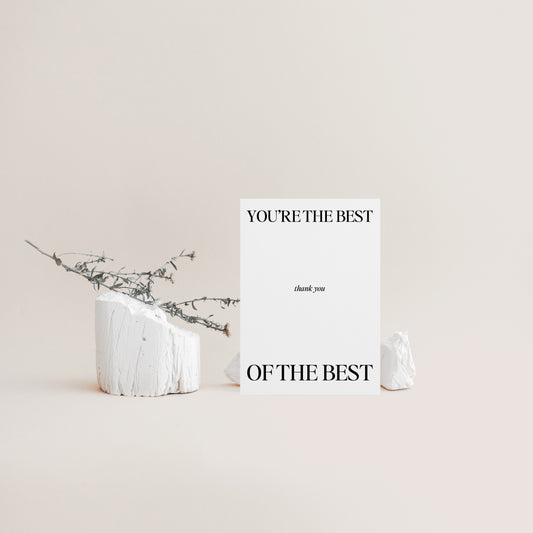 You’re the best of the best thank you card