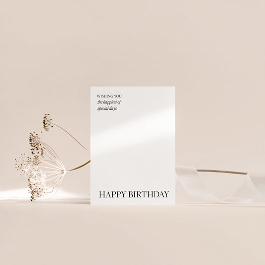 Wishing you the happiest of special days birthday card