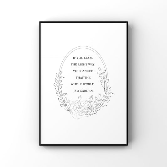 The Whole World is a Garden,Secret Garden Quote Print,Secret Garden Wall Art,Classic Literary Book Quote,Frances Hodgson Burnett,Typography