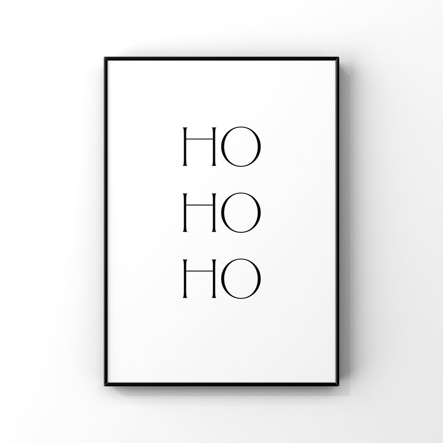 ho ho ho sign, ho ho ho print, Christmas wall art,Christmas decorations,Fireplace mantel decorations,Seasonal decor,Winter decor,Holiday art