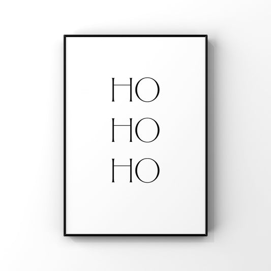 ho ho ho sign, ho ho ho print, Christmas wall art,Christmas decorations,Fireplace mantel decorations,Seasonal decor,Winter decor,Holiday art