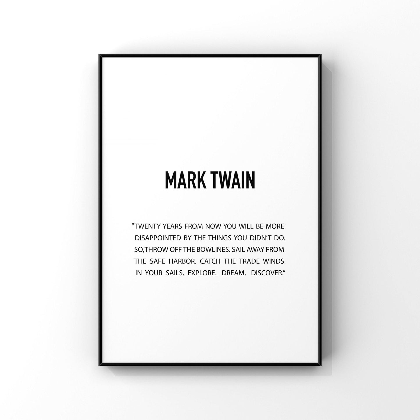 Twenty years from now,Mark Twain quote,Graduation gift,Inspirational print,Motivational saying,Quote wall art,Explore dream discover