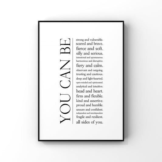 You can be all sides of you,Inspirational wall art,Motivational quote print,Positive quote,Wall art,Encouragement gift,Mindset,Self-growth