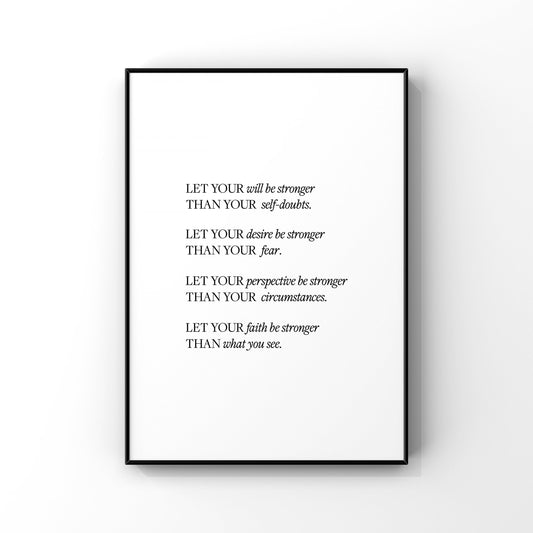 Let your will be stronger print,Inspirational wall art,Motivational quote print,Positive quote,Office wall art,Encouragement gift,Failure