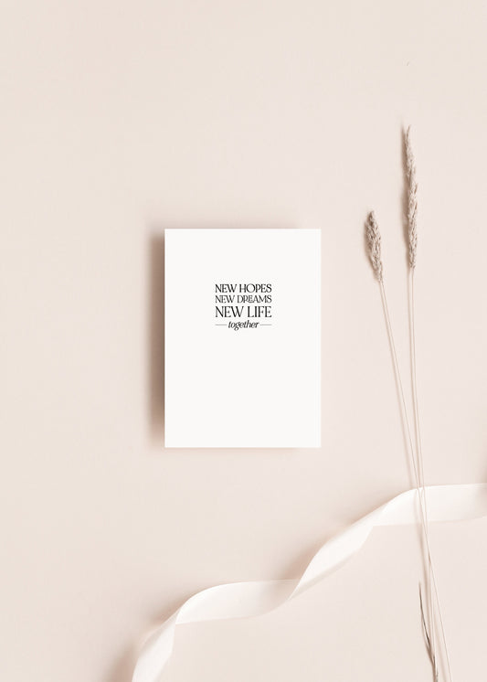 New hopes new dreams new life together,Wedding card,Engagement card,Anniversary card,Getting married card,Card for couple